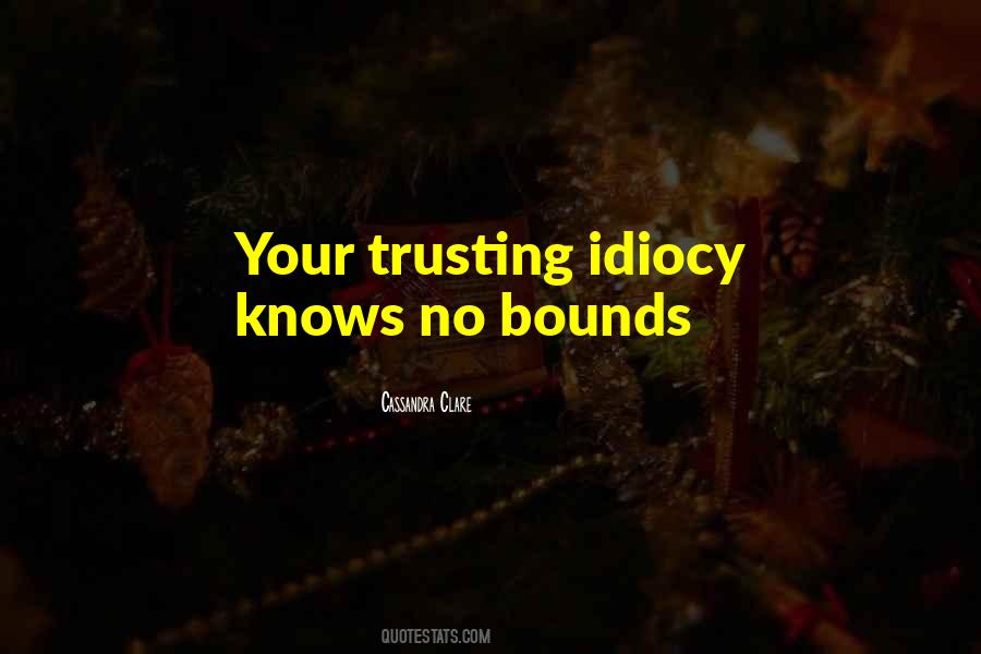No Trusting Quotes #221791