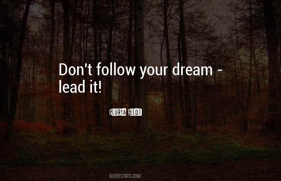 Follow Your Quotes #1412522
