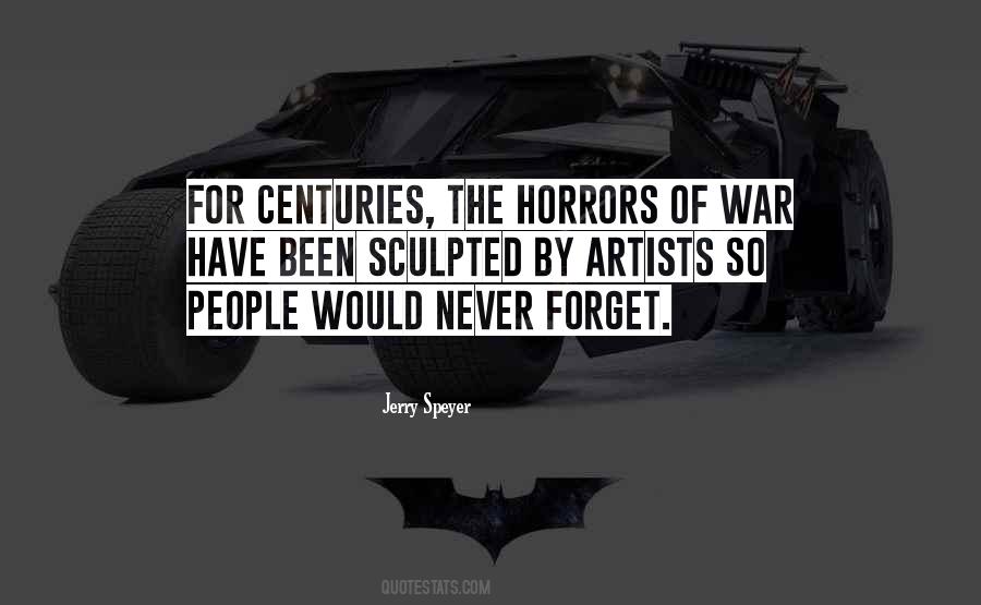 Quotes About Horrors Of War #1196658