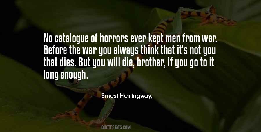 Quotes About Horrors Of War #639534