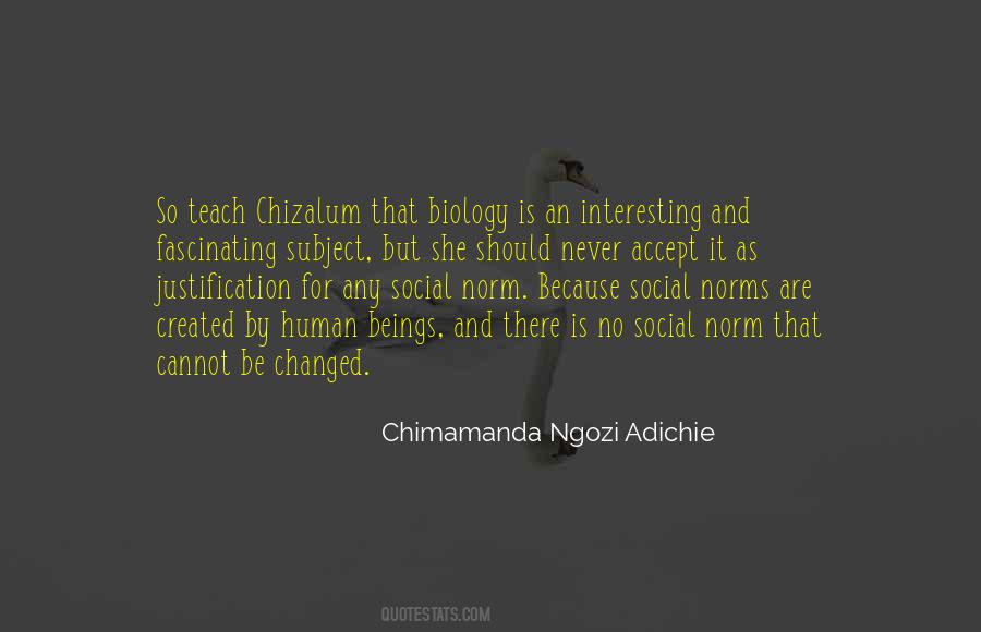 Quotes About Biology #1050359