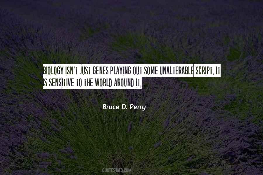 Quotes About Biology #1401380