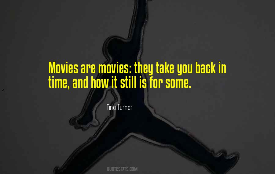 Quotes About Back In Time #1135339