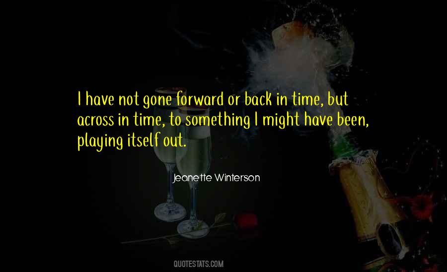 Quotes About Back In Time #392629