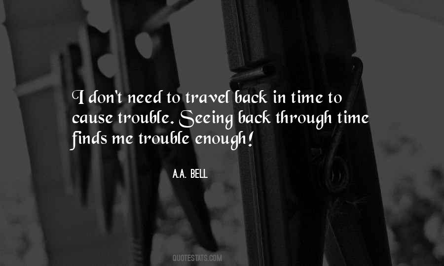 Quotes About Back In Time #50900