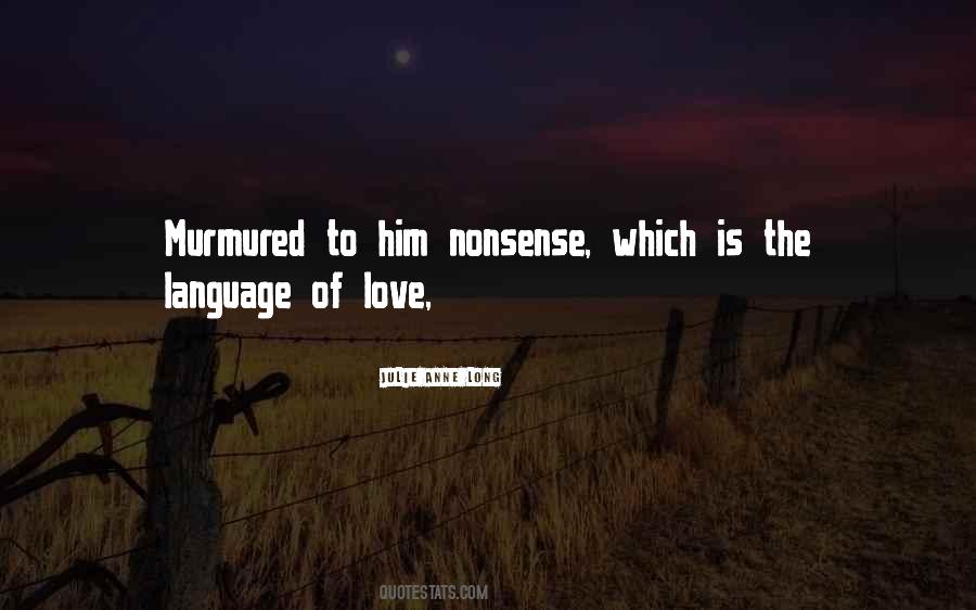 Quotes About Language Of Love #1481389