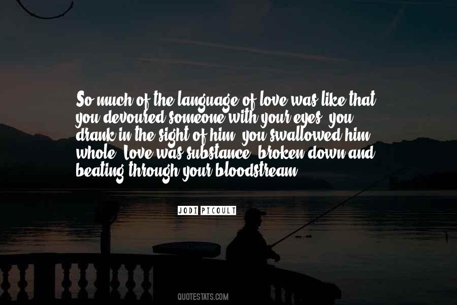 Quotes About Language Of Love #168857