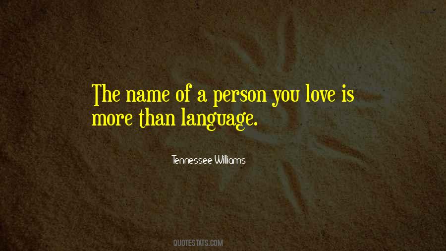 Quotes About Language Of Love #277528