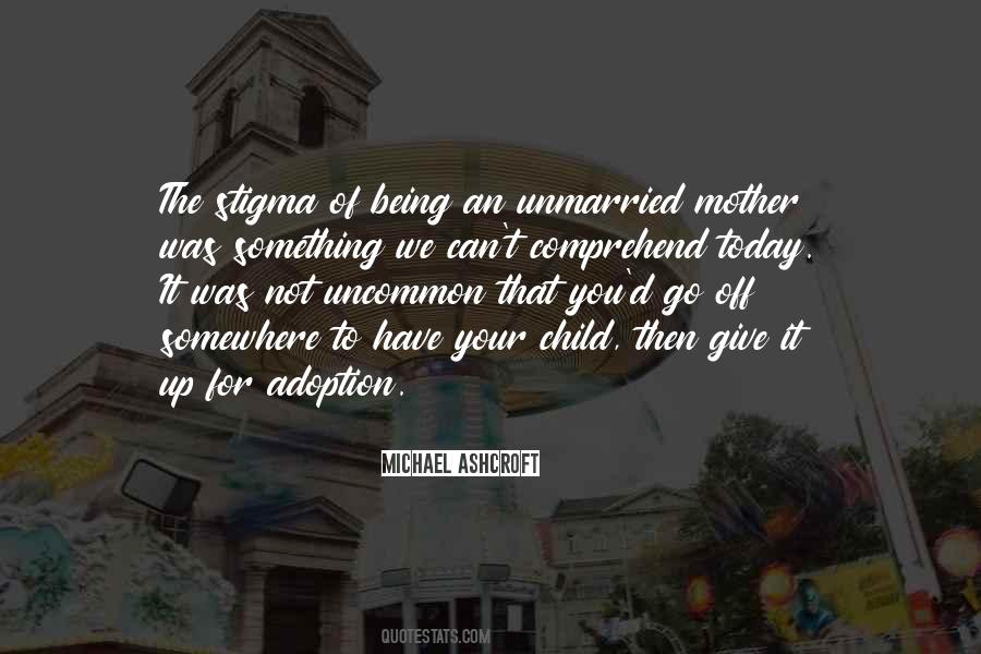 Quotes About Adoption #1713294