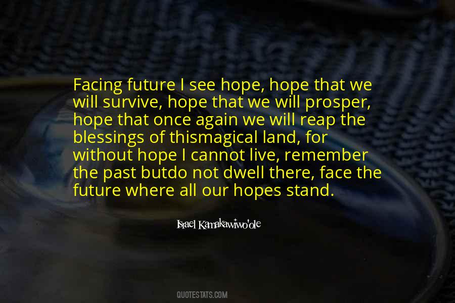 See Our Future Quotes #1205065