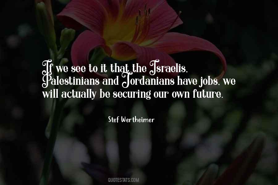 See Our Future Quotes #1390806