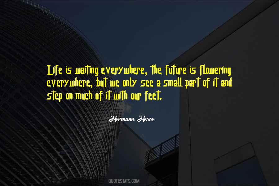 See Our Future Quotes #983815