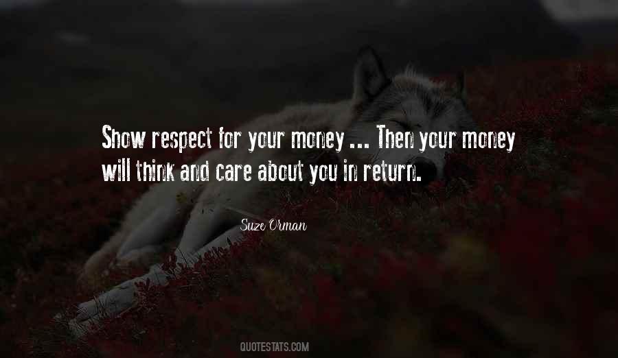 Quotes About Care And Respect #507944