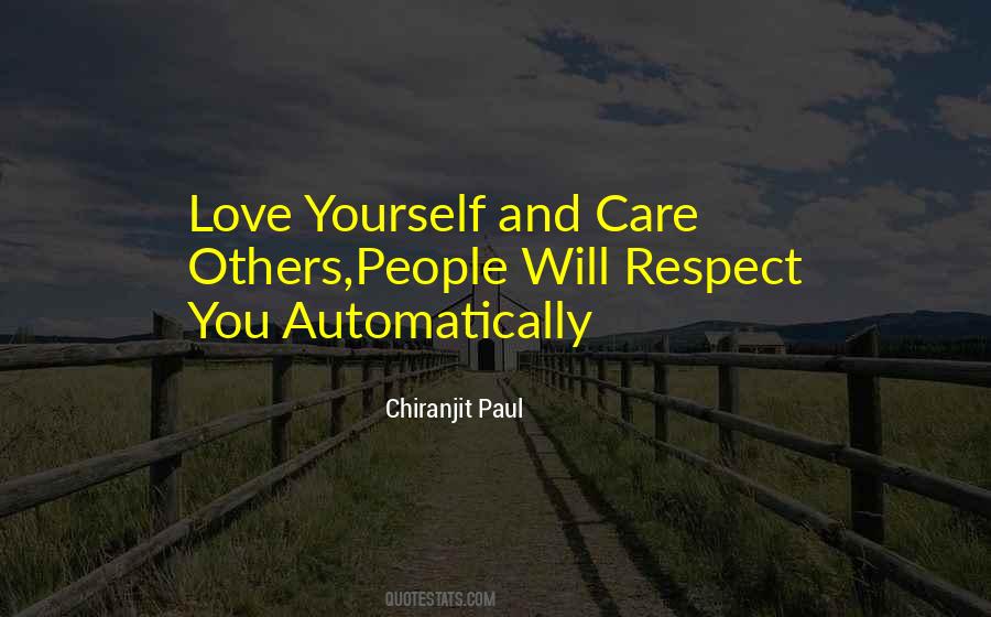 Quotes About Care And Respect #940983