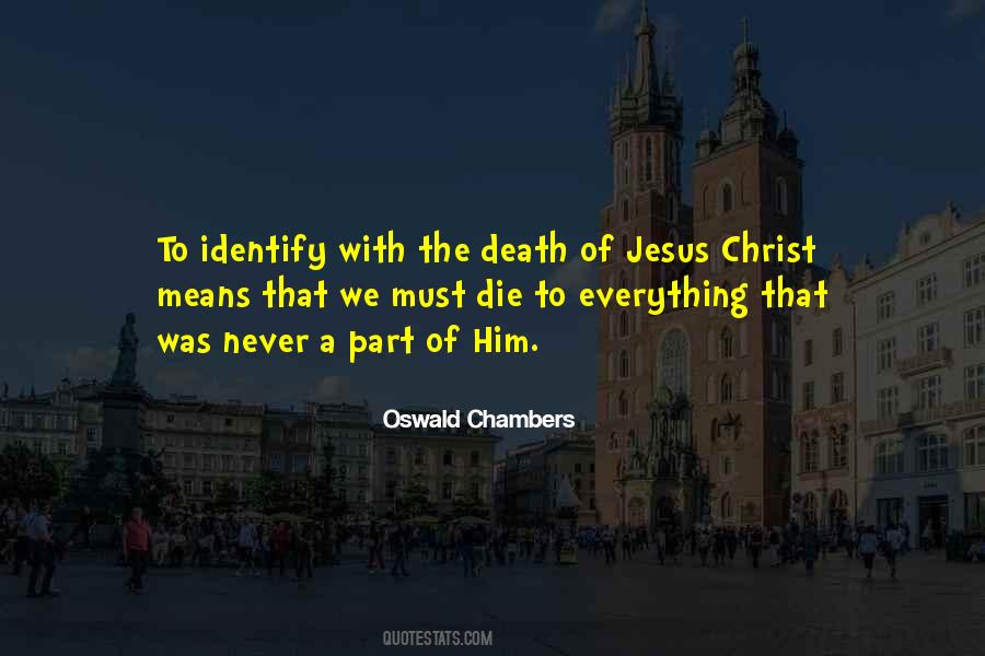 Quotes About Death Of Jesus #852577