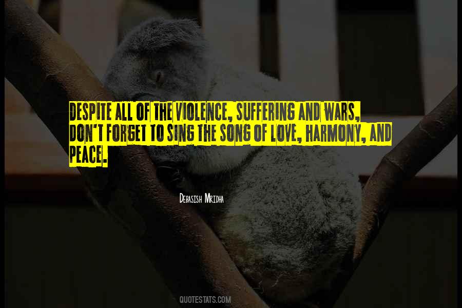Sing The Song Of Peace Quotes #1164055