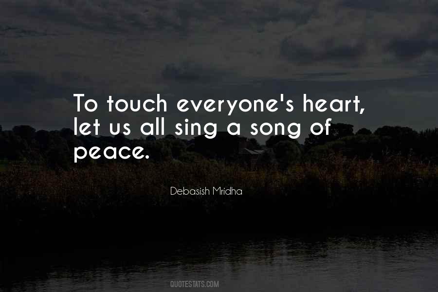 Sing The Song Of Peace Quotes #147124