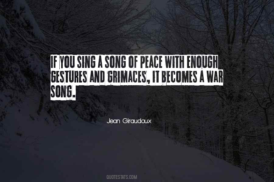 Sing The Song Of Peace Quotes #893384