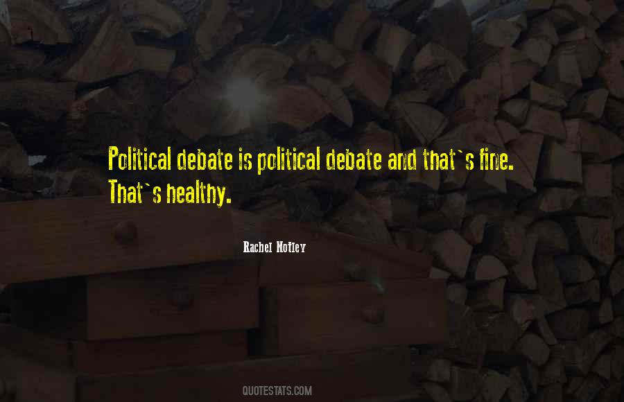 Quotes About Debate #1088935