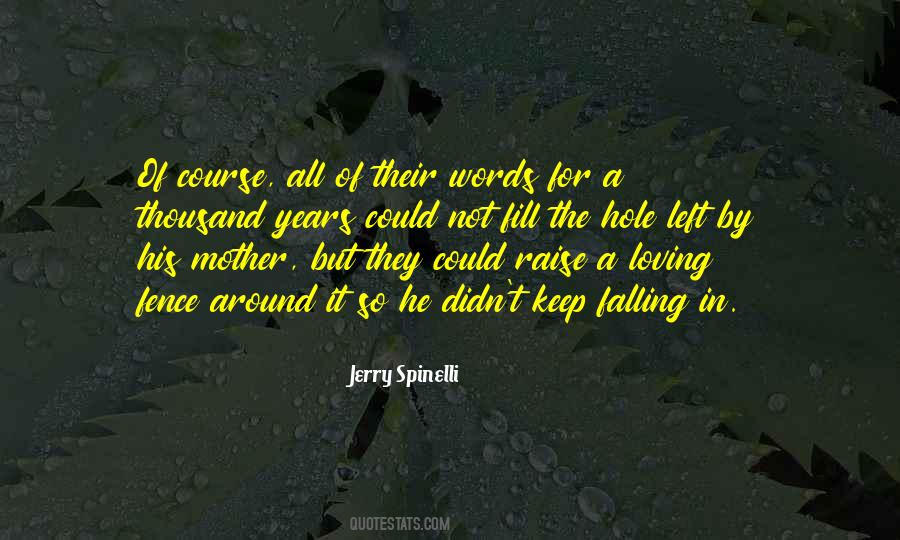 Words Of A Mother Quotes #1365785