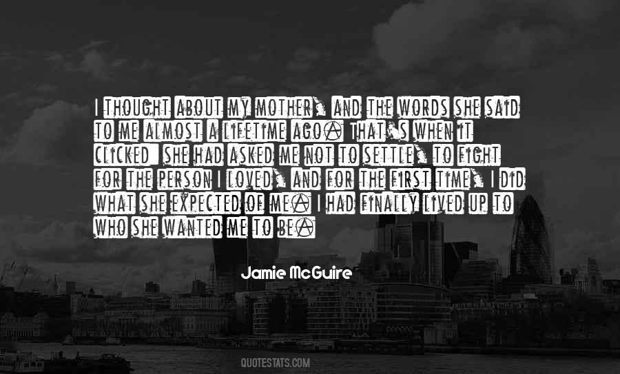 Words Of A Mother Quotes #1868720