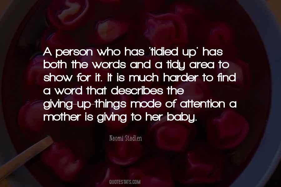 Words Of A Mother Quotes #405146