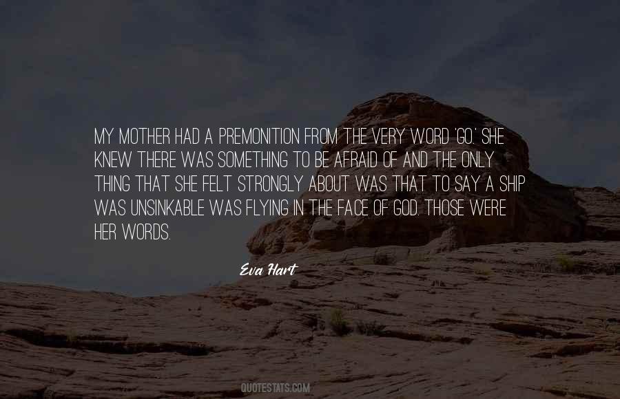 Words Of A Mother Quotes #55342