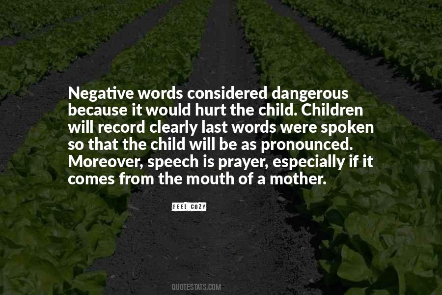 Words Of A Mother Quotes #855852