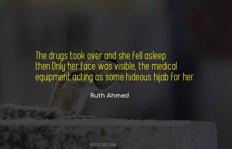 Quotes About The Drugs #330230