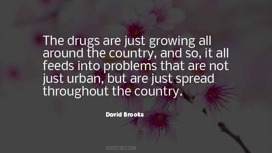 Quotes About The Drugs #650679