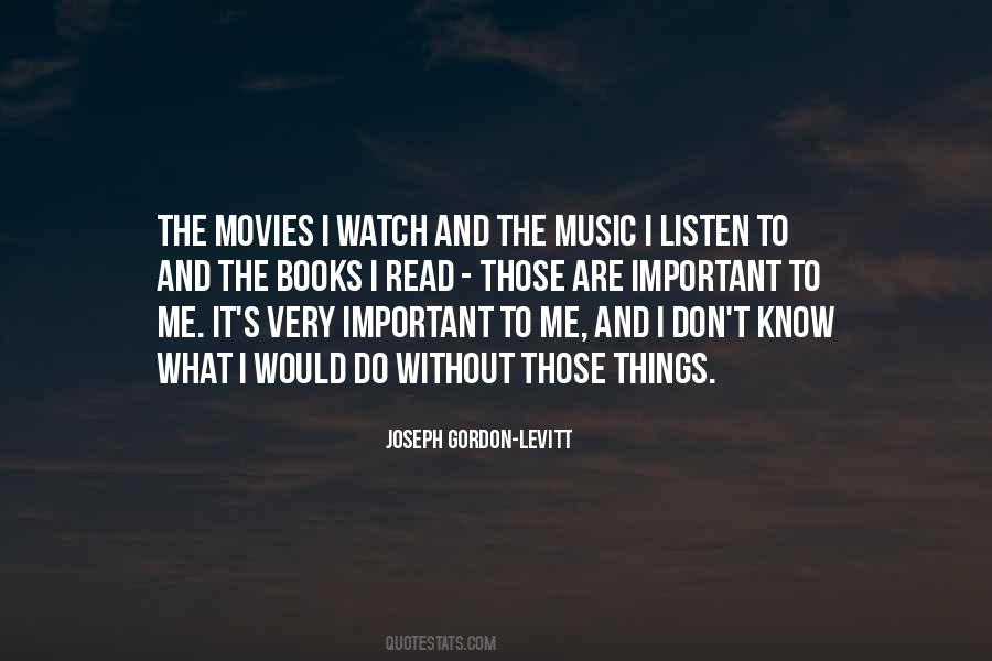 Quotes About Books And Music #711276