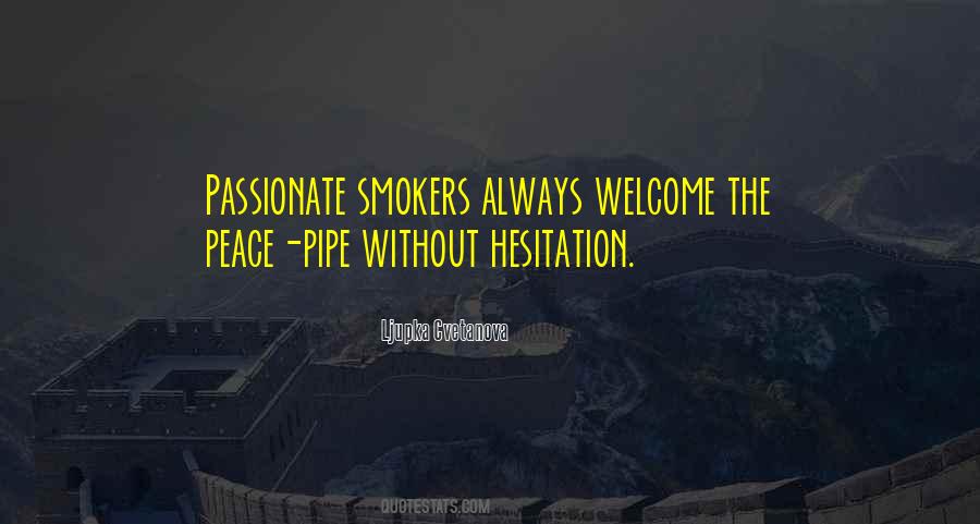 Quotes About Non Smokers #1452291