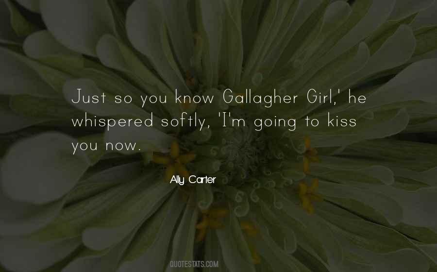 Gallagher Girl Quotes #648542