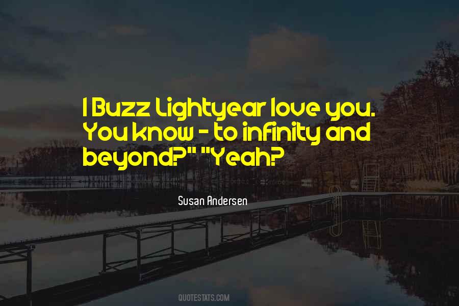 Quotes About Infinity And Beyond #1094296