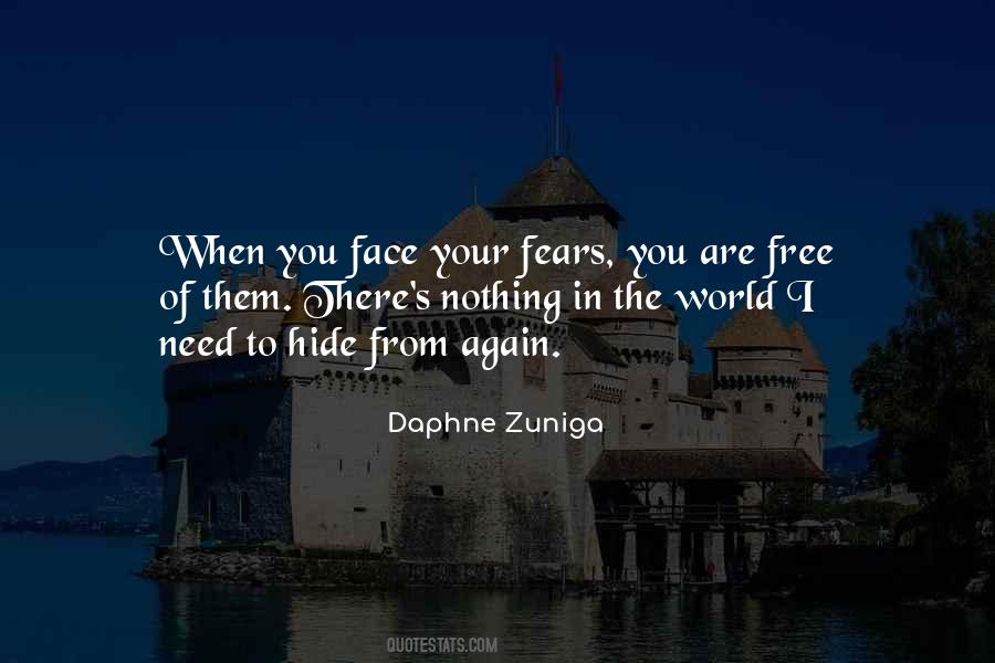 Quotes About Face Your Fears #533950