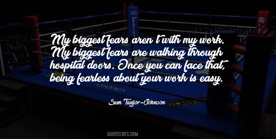 Quotes About Face Your Fears #959724