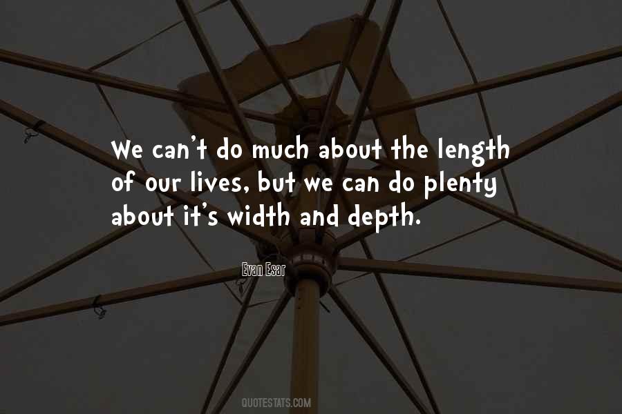 Length And Width Quotes #1457546