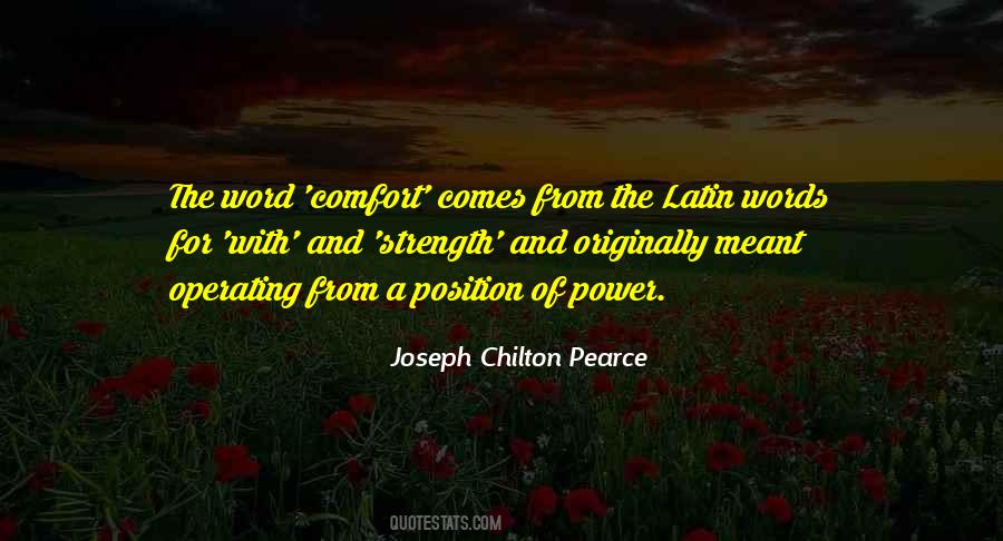 Quotes About Comfort And Strength #1309478
