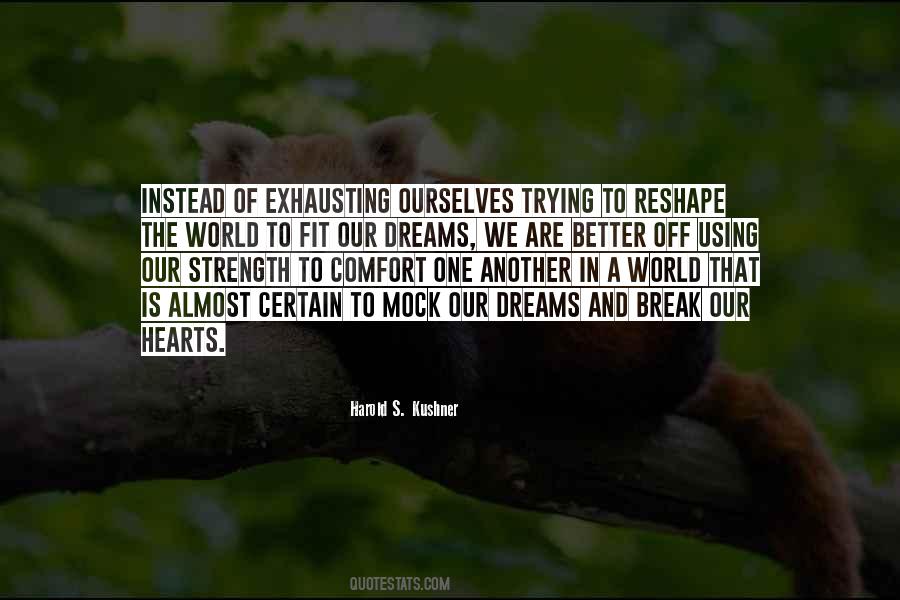 Quotes About Comfort And Strength #725005