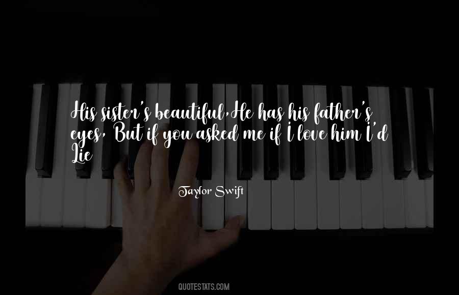 Quotes About Love You Sister #1822310