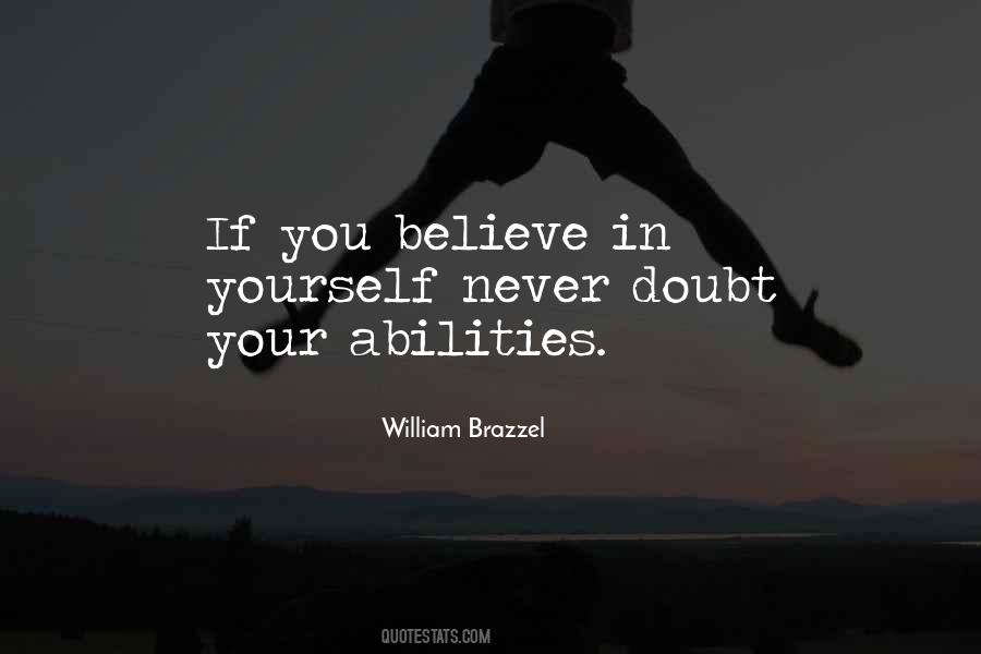 Quotes About Believe In Yourself #153412