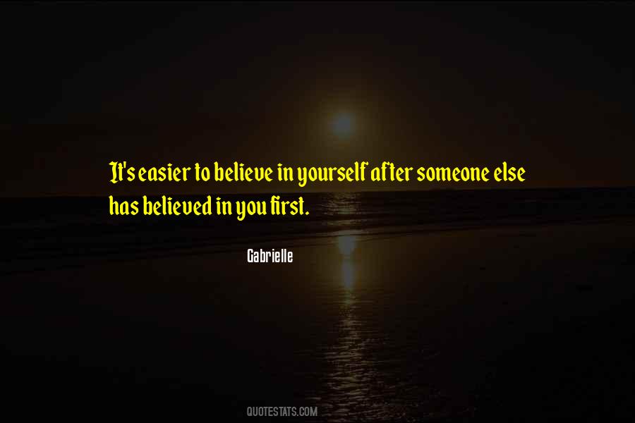 Quotes About Believe In Yourself #93275