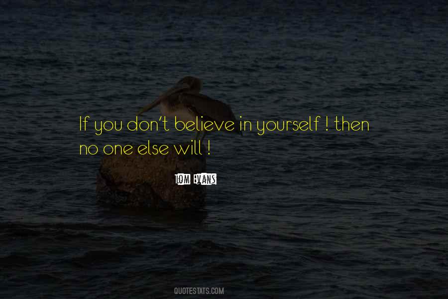 Quotes About Believe In Yourself #94985