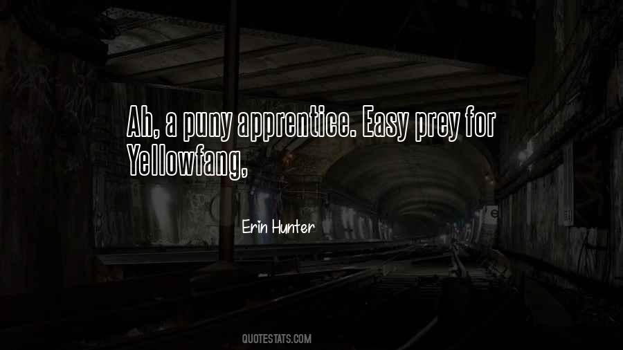 Hunter Prey Quotes #879537