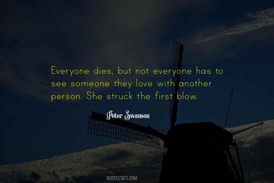 Quotes About Everyone Dies #1049033