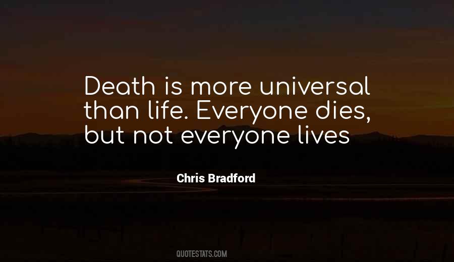 Quotes About Everyone Dies #748390
