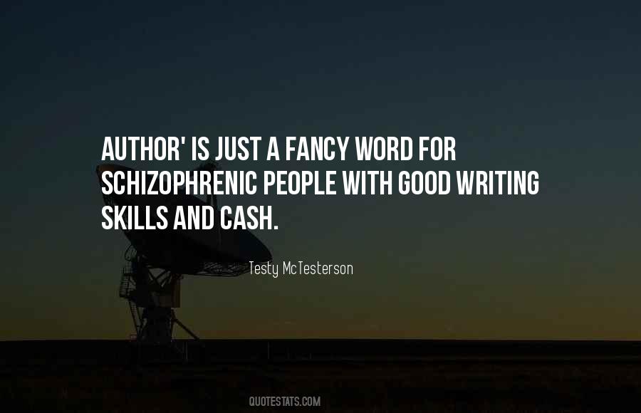 Quotes About Good Writing Skills #1080235