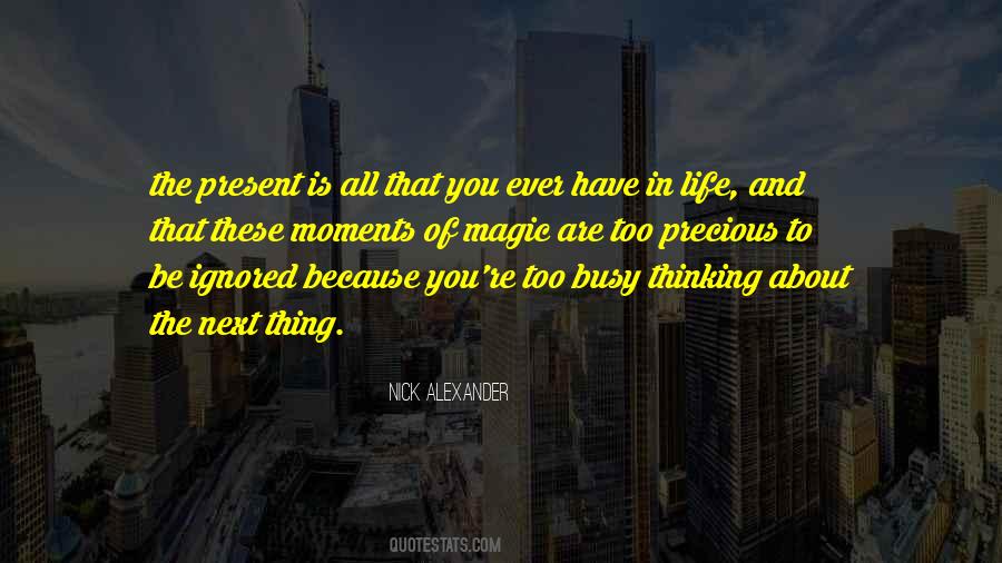 Quotes About The Busy Life #180141