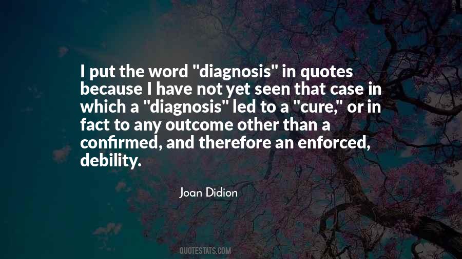 Quotes About Diagnosis #1701644