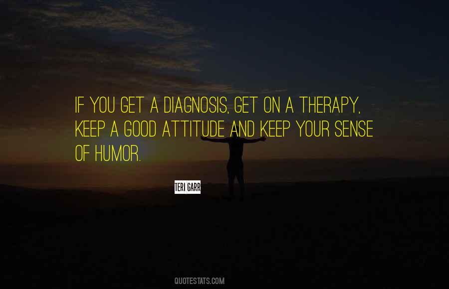 Quotes About Diagnosis #1875599